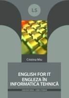 ENGLISH FOR IT - ENGLEZA ÎN INFORMATICA TEHNICĂ