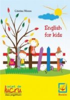 English for kids - caiet de lucru pentru clasa pregatitoare