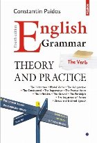 English Grammar. Theory and Practice (ediția a IV-a revăzută și adăugită)
