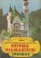 Enigma Diamantului - Roman de aventuri pentru tineret