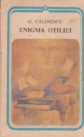 Enigma Otiliei (Editie 1984)