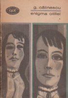 coperta Enigma Otiliei, Volumul I