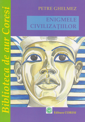 Enigmele civilizatiilor