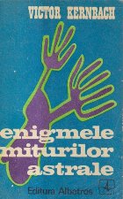 Enigmele miturilor astrale