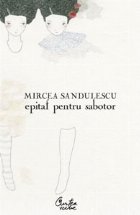 Epitaf pentru sabotor