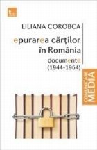 Epurarea cartilor Romania Documente (1944