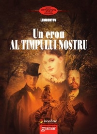 Un erou al timpului nostru