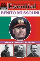 coperta Esential Nr. 3- Benito Mussolini