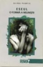 coperta Eseul, o forma a nelinistii