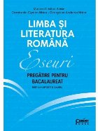 Eseuri Pregătire pentru bacalaureat Limba