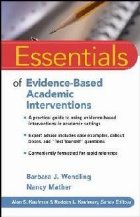 Essentials of Evidence-Based Academic Interventions