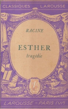 Esther - Tragedie (Racine)