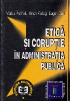 Etica si coruputie in administratia publica