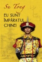 Eu sunt Imparatul Chinei