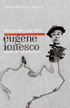 coperta Eugene Ionesco: mistic sau necredincios?