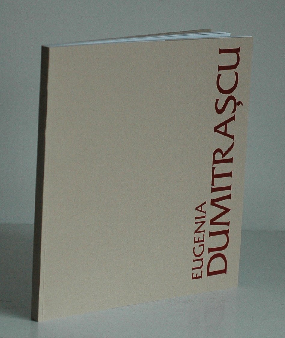 Eugenia Dumitrascu. Pictura intre exuberanta si rigoare