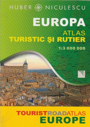 Europa atlas turistic si rutier (1 : 3000000)
