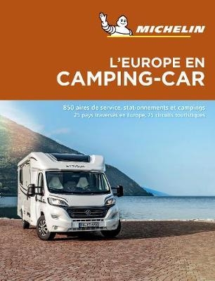 Europe en Camping Car Camping Car Europe - Michelin Camping