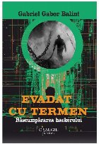 Evadat termen Răscumpărarea hackerului roman