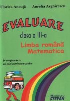 coperta Evaluare - clasa a III-a (Limba romana, matematica) - in conformitate cu noul curriculum scolar