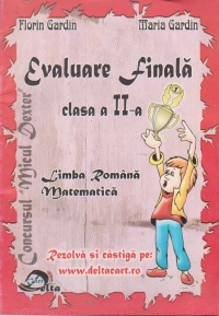Evaluare finala Clasa a II-a