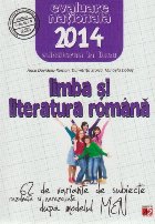 Evaluare Nationala 2014. Admitere in Liceu. Limba si Literatura Romana