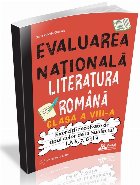 coperta Evaluarea Naţională - literatura română clasa a VIII-a : exerciţii rezolvate de tipul celor de la subiect