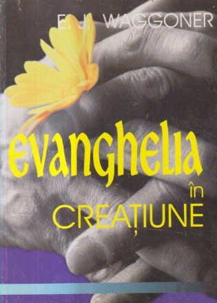 Evanghelia in Creatiune