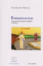 Evanghelia Zilei Predici pericopele evanghelice