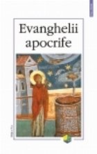 Evanghelii apocrife (Editia a IV‑a adaugita) Evanghelii apocrife (Editia a IV‑a adaugita)