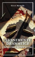 coperta Evenimente dramatice în istoria românilor