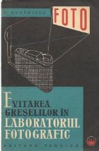 Evitarea greselilor laboratorul fotografic
