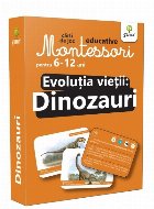 Evoluţia vieţii : Dinozauri