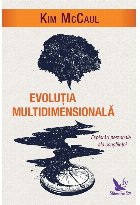 Evolutia multidimensionala Explorari personale ale