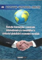Evolutia tranzactiilor comerciale internationale investitiilor