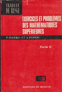 Exercices et problemes des mathematiques superieurs, Partie II