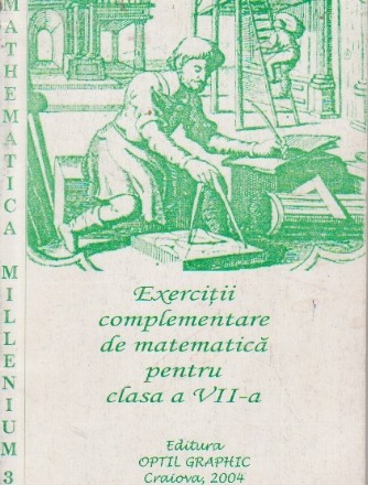 Exercitii complementare de matematica pentru clasa a VII-a