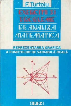 Exercitii si probleme de analiza matematica, Partea I - Reprezentarea grafica a functiilor de variabila reala
