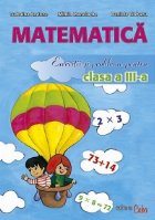 EXERCITII SI PROBLEME DE MATEMATICA PENTRU CLASA a III-a