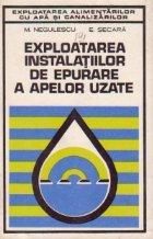 Exploatarea instalatiilor epurare apelor uzate