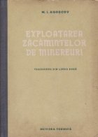 Exploatarea zacamintelor de minereuri