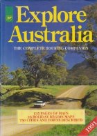 Explore Australia - The complete touring companion