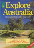 Explore Australia The complete touring