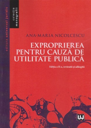 Exproprierea pentru cauză de utilitate publică