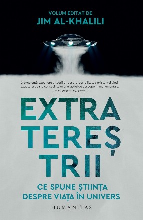 Extratereștrii.Ce ne spune știința despre viața în univers