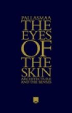 Eyes of the Skin - Architecture and the Senses 3E
