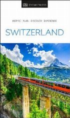 Eyewitness Travel Guide Switzerland