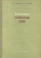 coperta Fabricarea colorantilor azoici (Traducere din limba rusa)