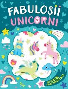 coperta Fabuloşii unicorni : stickere fosforescente