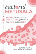 Factorul Metusala